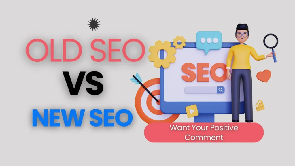 Old SEO vs New SEO